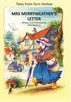 Mrs Merryweather's Letter - John Patience