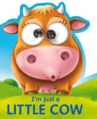 I'm Just a Little Cow - Kate Thompson