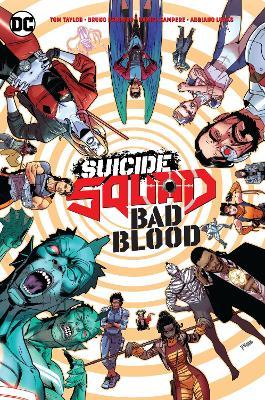 Suicide Squad: Bad Blood - Tom Taylor