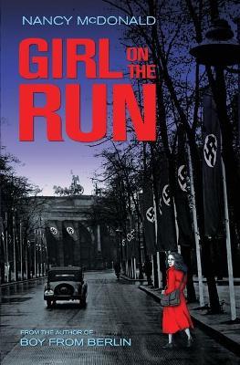 Girl on the Run - Nancy Mcdonald