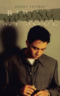 Baring My Soul - Kenny Thomas