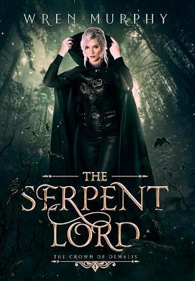 The Serpent Lord - Wren Murphy
