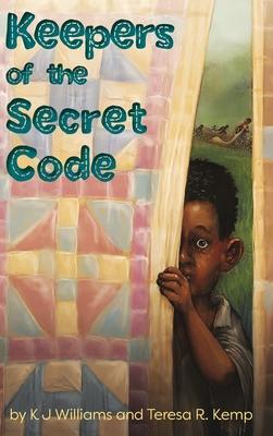 Keepers of the Secret Code - Kj Williams
