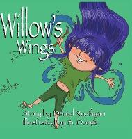 Willow's Wings - Daniel Ruefman