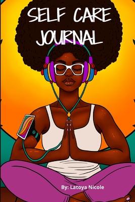 Calm as Ever: Black Women Self Care Journal (90 Days) of Gratitude and Self Love - Latoya Nicole