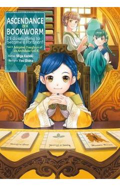 Poza produsului Ascendance of a Bookworm: Part 3 Volume 4 - Miya Kazuki