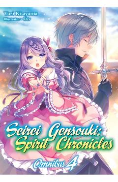 Seirei Gensouki: Spirit Chronicles: Omnibus 4 - Yuri Kitayama