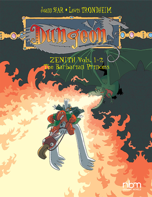 Dungeon: Zenith Vols. 1-2: The Barbarian Princess - Joann Sfar