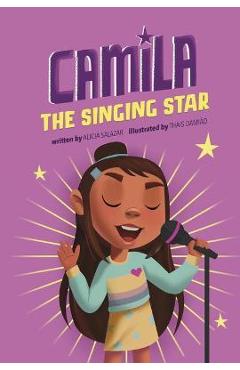 Coperta cărții 'Camila the Singing Star - Alicia Salazar'