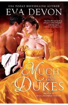 Coperta cărții 'Much ADO about Dukes - Eva Devon'