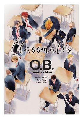 Classmates Vol. 5: O.B. - Asumiko Nakamura