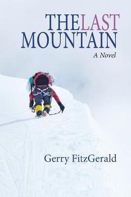 The Last Mountain - Gerry Fitzgerald