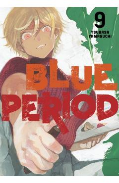 Blue Period 9 - Tsubasa Yamaguchi