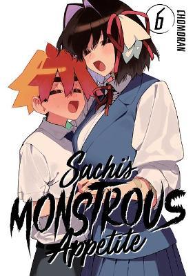 Sachi's Monstrous Appetite 6 - Chomoran