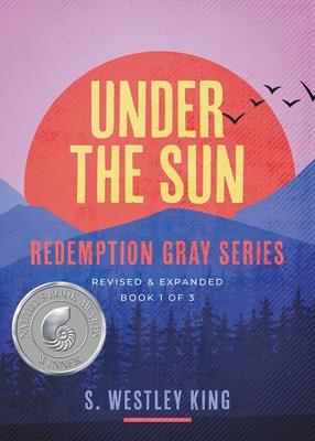Under the Sun - S. Westley King