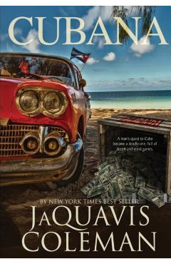 Cubana - Jaquavis Coleman