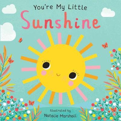 You're My Little Sunshine - Natalie Marshall
