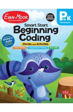 Smart Start: Beginning Coding Stories and Activities, Grade Prek - Evan-moor Educational Publishers