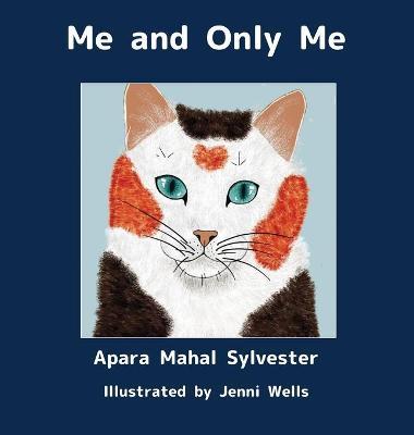 Me and Only Me - Apara Mahal Sylvester