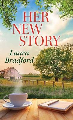 Her New Story - Laura Bradford