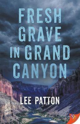 Fresh Grave in Grand Canyon - Lee Patton