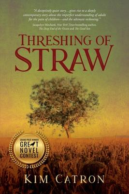 Threshing of Straw - Kim Catron