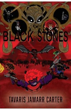 Poza produsului Black Stones - Tavaris Jamarr Carter