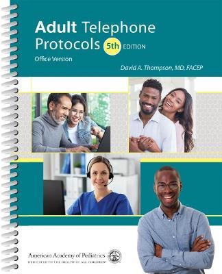 Adult Telephone Protocols: Office Version - David A. Thompson