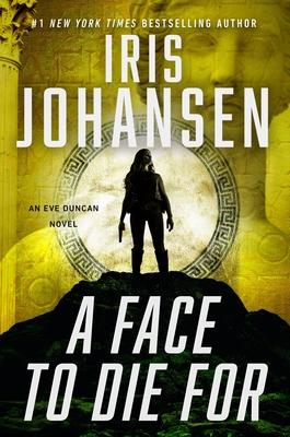 A Face to Die for - Iris Johansen
