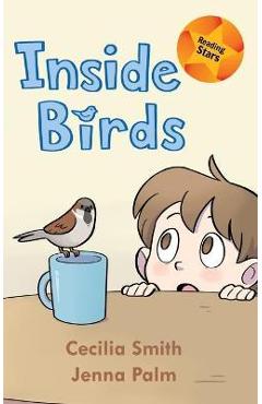 Coperta cărții 'Inside Birds - Cecilia Smith'