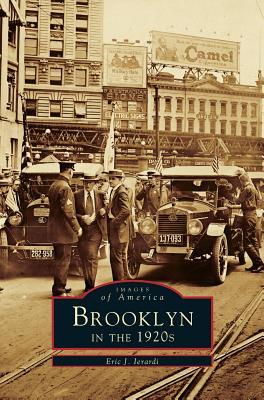 Brooklyn in the 1920's - Eric J. Ierardi