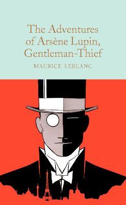 The Adventures of Ars�ne Lupin, Gentleman-Thief - Emma Bielecki