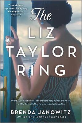 The Liz Taylor Ring - Brenda Janowitz