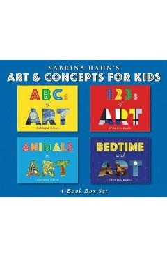 Poza produsului Sabrina Hahn's Art & Concepts for Kids 4-Book Box Set: ABCs of Art, 123s of Art, Animals in Art, and Bedtime with Art - Sabrina Hahn