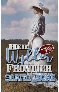 Coperta cărții 'Her Wylder Frontier - Sarita Leone'