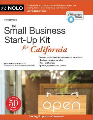 The Small Business Start-Up Kit for California - Peri Pakroo