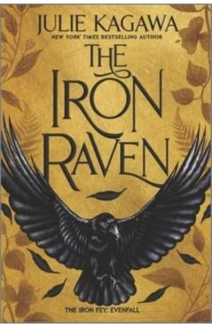 The Iron Raven - Julie Kagawa