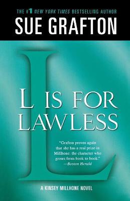 L Is for Lawless: A Kinsey Millhone Novel - Sue Grafton