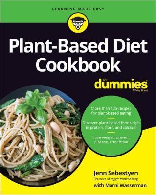 Plant-Based Diet Cookbook for Dummies - Jennifer Sebestyen