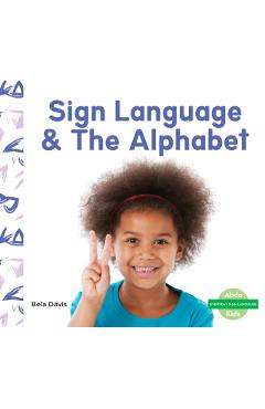 Sign Language & the Alphabet - Bela Davis