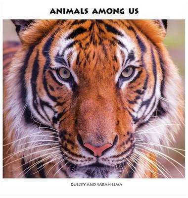 Animals Among Us - Dulcey Lima