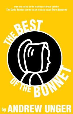 The Best of the Bonnet - Andrew Unger