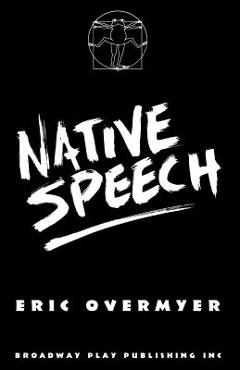 Poza produsului Native Speech - Eric Overmyer