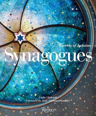 Synagogues: Marvels of Judaism - Leyla Uluhanli