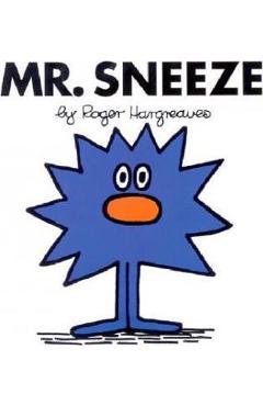 Poza produsului Mr. Sneeze - Roger Hargreaves