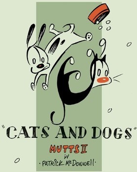 Cats and Dogs: Mutts II - Patrick Mcdonnell