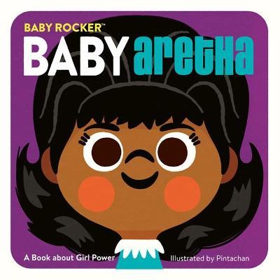 Baby Aretha: A Book about Girl Power - Pintachan