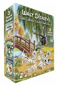 Coperta cărții 'Walt Disney's Little Golden Board Book Library (Disney Classic): Pinocchio; Alice in Wonderland; 101 Dalmatians -'