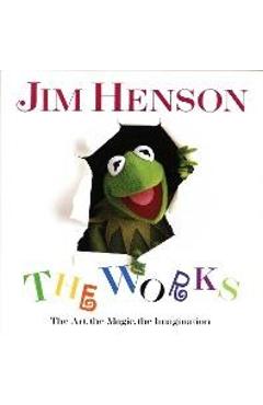 Poza produsului Jim Henson: The Works: The Art, the Magic, the Imagination - Christopher Finch