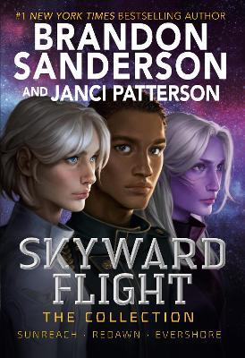 Skyward Flight: The Collection: Sunreach, Redawn, Evershore - Brandon Sanderson